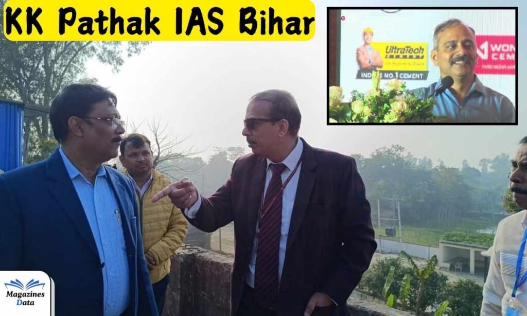 KK Pathak IAS Bihar