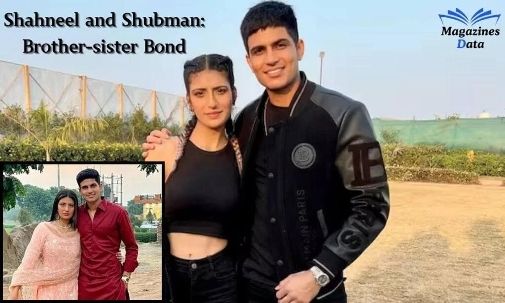 Shubman Gill and Shahneel Gill Age Difference