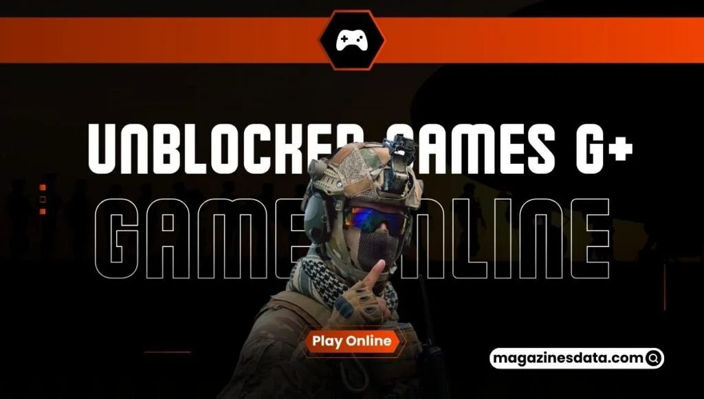 Unblocked Games G+